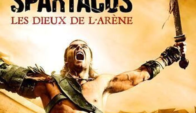 Spartacus : les dieux de l'arène