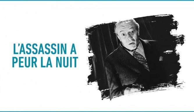 L'assassin a peur de la nuit