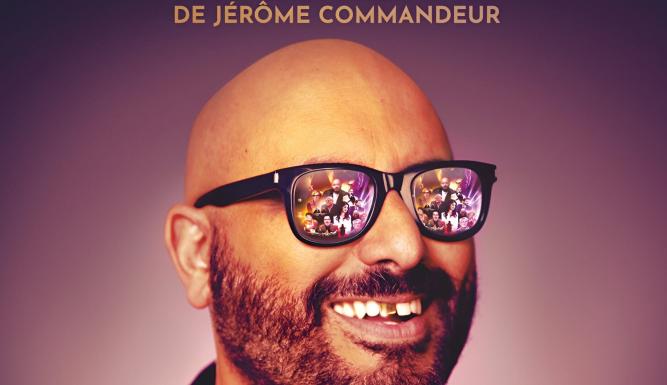 Le monde magique de Jérôme Commandeur