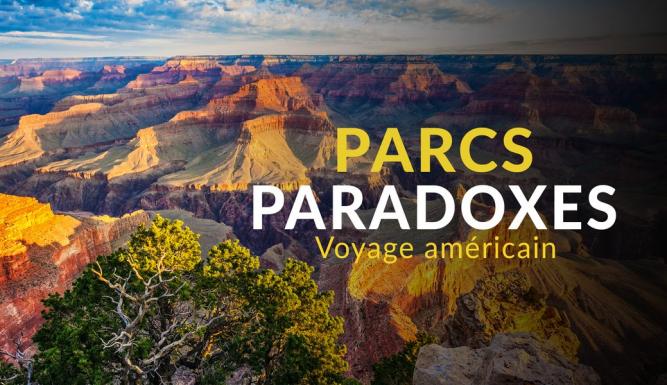 Parcs Paradoxes - Voyage américain