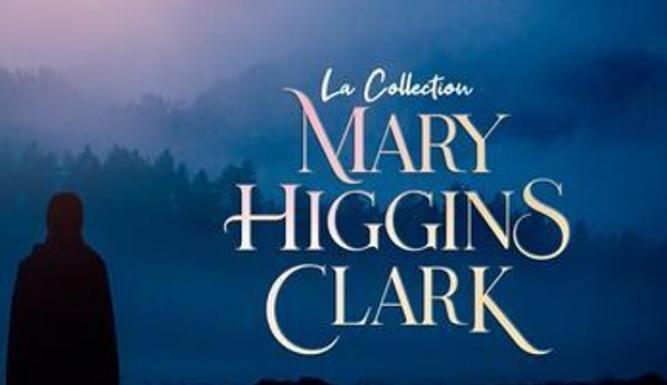 La collection Mary Higgins Clark