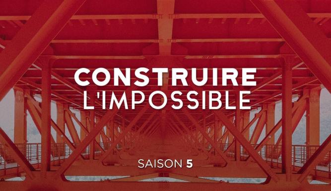 Construire l'impossible