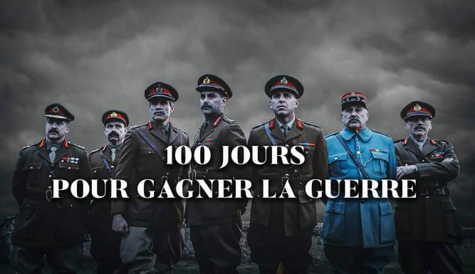 100 jours pour gagner la guerre