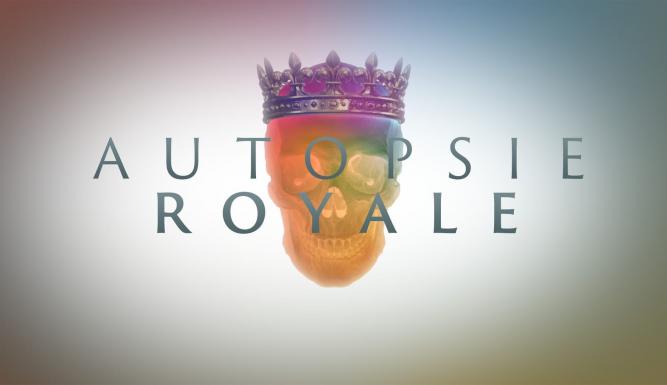 Autopsie royale